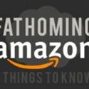 Few things you need to know about Amazon